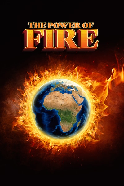the-power-of-fire-our-earth-is-burning-2019