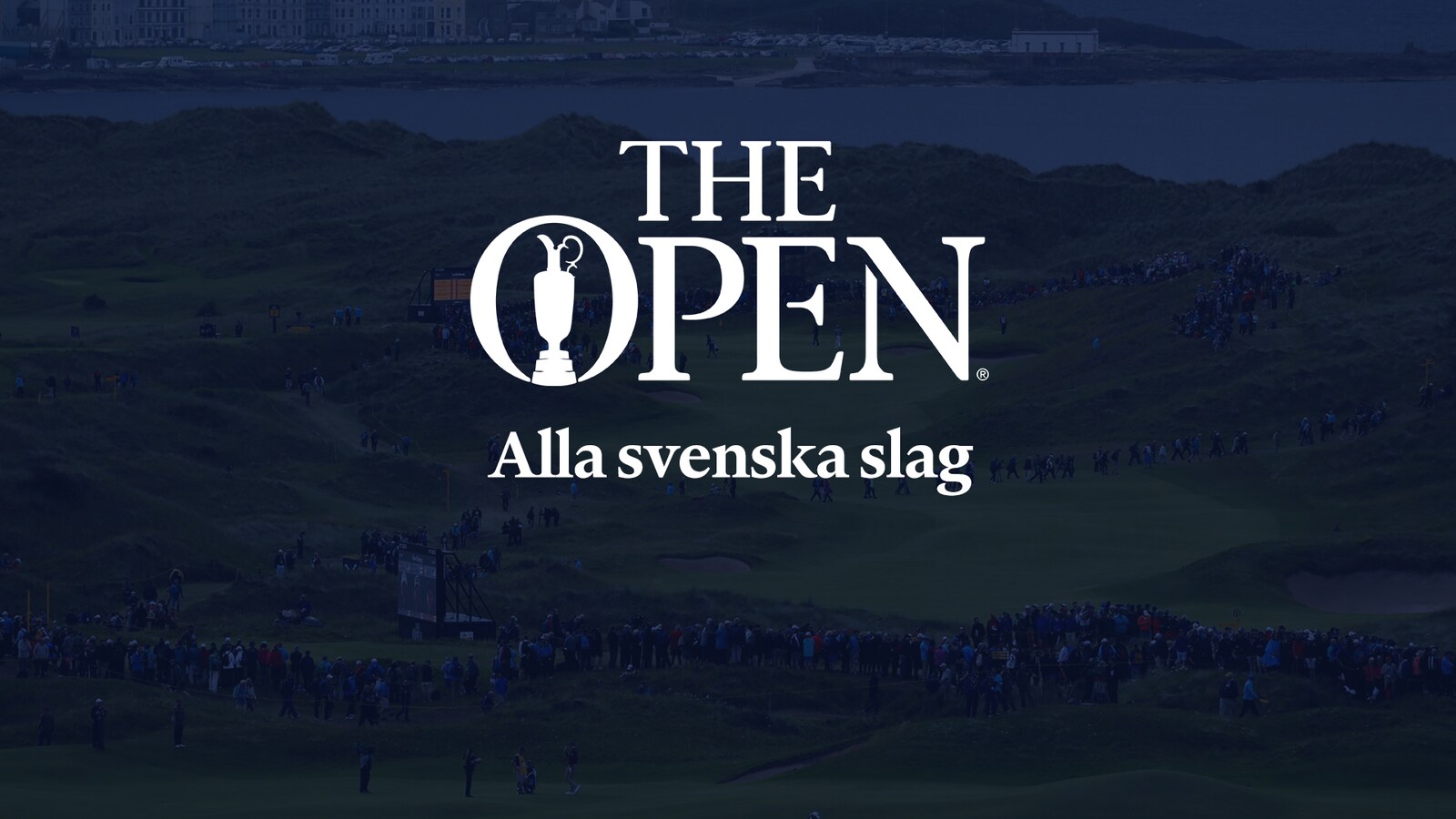 Alla svenska slag från The Open