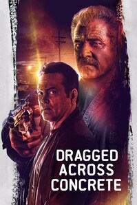 Poster för Dragged Across Concrete