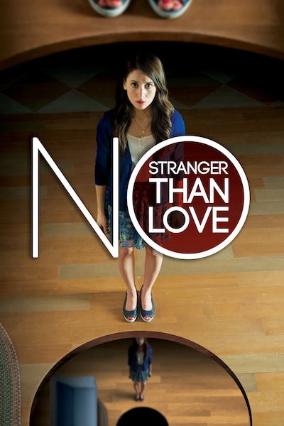 no-stranger-than-love-2015