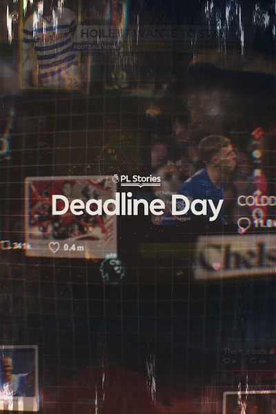pl-stories-deadline-day-2026