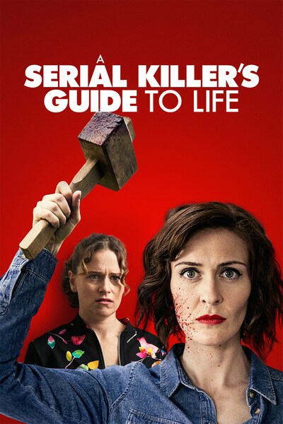 a-serial-killers-guide-to-life-2019