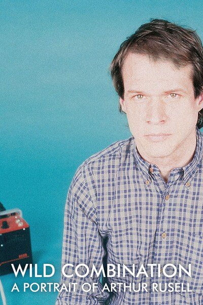 wild-combination-a-portrait-of-arthur-russell-2008
